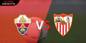 Soi kèo Elche vs Sevilla, 3h ngày 20/01 – Vòng 20 La Liga tại bangbang.mx
