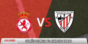 Soi kèo Leonesa vs Athletic Bilbao, 3h ngày 14/01 – Copa del Rey tại bangbang.mx