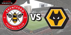 Soi kèo Brentford vs Wolves, 3h ngày 17/3 – Ngoại hạng Anh tại bangbang.mx