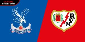 Soi kèo Crystal Palace vs Rayo Vallecano, 2h ngày 28/5 – Conference League tại bangbang.mx