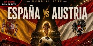 Soi kèo Tây Ban Nha vs Áo, 2h ngày 3/7 – World Cup 2026 tại bangbang.mx